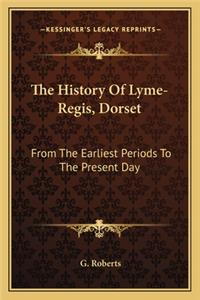 History Of Lyme-Regis, Dorset