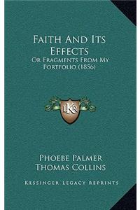 Faith And Its Effects