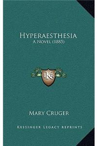 Hyperaesthesia