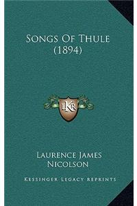 Songs of Thule (1894)
