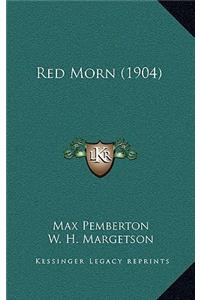 Red Morn (1904)