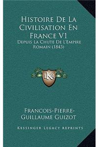 Histoire De La Civilisation En France V1
