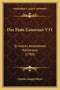 Des Etats Generaux V11