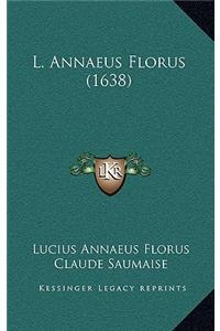 L. Annaeus Florus (1638)