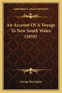 Account Of A Voyage To New South Wales (1810)