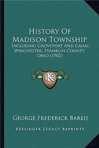 History Of Madison Township