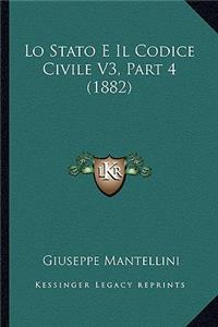Lo Stato E Il Codice Civile V3, Part 4 (1882)
