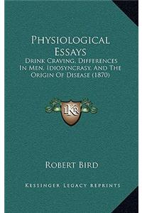 Physiological Essays