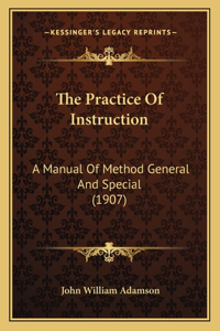 The Practice Of Instruction