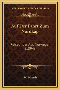 Auf Der Fahrt Zum Nordkap