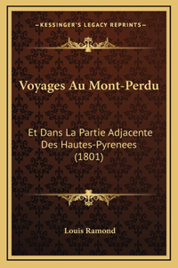 Voyages Au Mont-Perdu