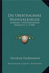 Ubertragbare Huhnerleukose