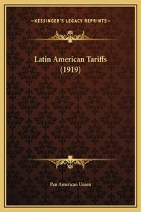 Latin American Tariffs (1919)