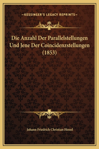 Die Anzahl Der Parallelstellungen Und Jene Der Coincidenzstellungen (1853)