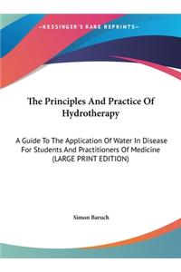 The Principles and Practice of Hydrotherapy
