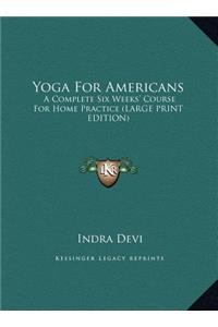 Yoga For Americans