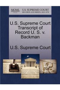 U.S. Supreme Court Transcript of Record U. S. V. Backman