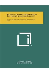 Studies At Navajo Period Sites In The Navajo Reservoir District