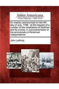 Oration, Pronounced on the 4th Day of July, 1798