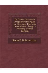 de Graeci Sermonis Proprietatibus Quae in Ciceronis Epistolis Inveniuntur