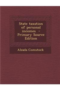 State Taxation of Personal Incomes