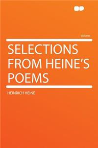 Selections from Heine's Poems