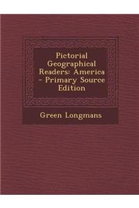 Pictorial Geographical Readers