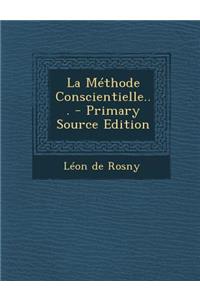 La Méthode Conscientielle...