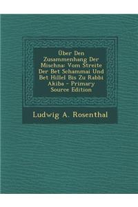 Uber Den Zusammenhang Der Mischna