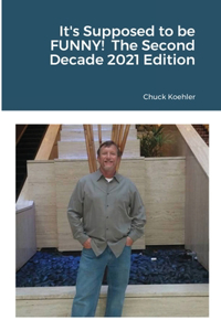 It's Supposed to be Funny!