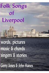 Folk Songs of Liverpool