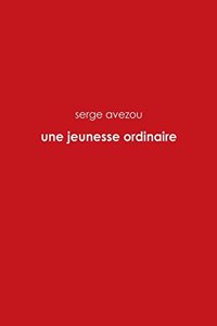 Une Jeunesse Ordinaire