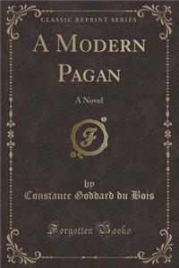 A Modern Pagan