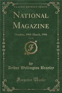 National Magazine, Vol. 23: October, 1905-March, 1906 (Classic Reprint)