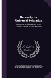 Necessity for Universal Toleration