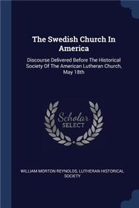 The Swedish Church In America
