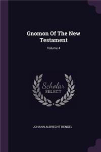 Gnomon Of The New Testament; Volume 4