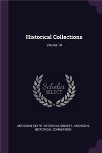 Historical Collections; Volume 10