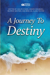 Journey to Destiny