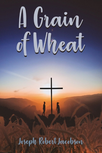 Grain of Wheat