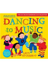 Dancing to Music - Dancing to Music: Let's Go Zudie-O