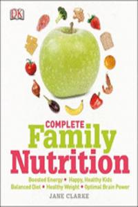 Complete Family Nutrition