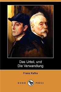 Urteil, Und Die Verwandlung (Dodo Press)