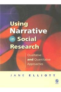 Using Narrative in Social Research