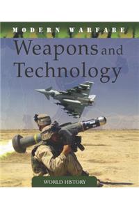 Weapons and Technology