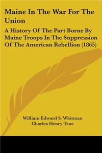 Maine In The War For The Union