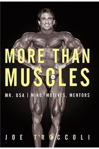 More Than Muscles