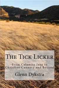 Tick Licker