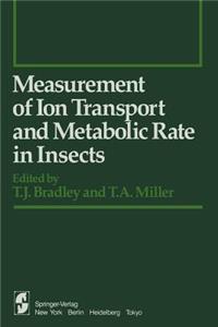 Measurement of Ion Transport and Metabolic Rate in Insects