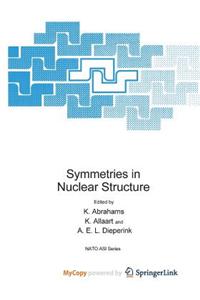 Symmetries in Nuclear Structure